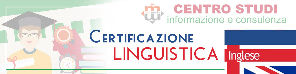 Certificazione Lingua Inglese - formmedia.it